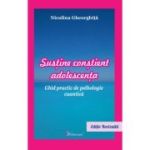 Sustine constient adolescenta - Niculina Gheorghita