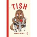 Tish - Edwina Wyatt