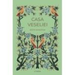 Casa veseliei (vol. 2) - Edith Wharton