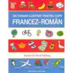 Dictionar ilustrat pentru copii francez-roman. Ilustrat de David Melling