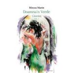 Doamna'n verde. Cautari Vol. 1 - Mircea Marin