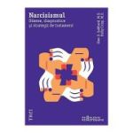 Narcisismul. Dileme, diagnostice si strategii de tratament - Glen O. Gabbard, Holly Crisp