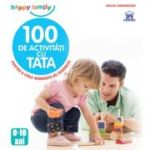 100 de activitati cu tata. Pentru a crea momente de tandrete - Gilles Diederichs