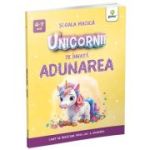 Unicornii te invata ADUNAREA