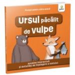 Povesti pentru citire activa. Ursul pacalit de vulpe