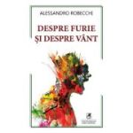 Despre furie si despre vant - Alessandro Robecchi