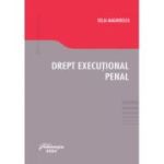 Drept executional penal - Delia Magherescu