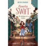 Familia Swift. Un dictionar de ticalosi - Beth Lincoln