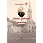 Istoria Clujului 7- Jakab Elek