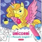 Unicorni. Pensula magica