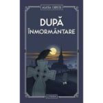 Dupa inmormantare (vol. 26) - Agatha Christie