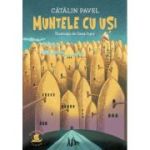 Muntele cu usi - Catalin Pavel