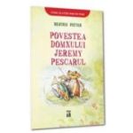 Povestea domnului Jeremy Pescarul - Beatrix Potter