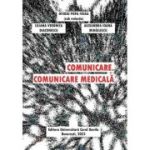 Comunicare. Comunicare medicala - Ovidiu Popa-Velea