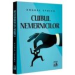 Cuibul nemernicilor - Anghel Stoica