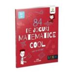 84 jocuri matematice. Trucuri cool