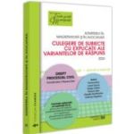 Admiterea in magistratura si in avocatura. Culegere de subiecte cu explicatii ale variantelor de raspuns. 2024. Drept procesual civil. Editia a 4-a - Roxana Dan