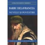 Nuvele si povestiri - Barbu Delavrancea