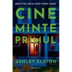 Cine minte primul - Ashley Elston