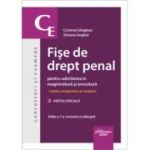 Fise de drept penal pentru admiterea in magistratura si avocatura. Vol. 2. Partea speciala. Editia a 7-a - Simona Anghel, Cristinel Ghigheci