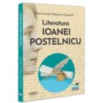 Literatura Ioanei Postelnicu - Maria Ionela Negoescu-Supeala