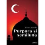 Purpura si semiluna - Marius Szekely