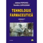 Tehnologie farmaceutica. Volumul 1 (editia a 5-a) - Iuliana Popovici, Dumitru Lupuleasa