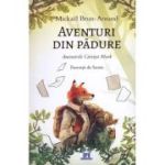 Aventuri din padure. Amintirile Cartitei Mark - Mickael Brun-Arnaud 