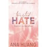 Twisted Hate. Inamici cu beneficii - Ana Huang