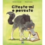 Citeste-mi o poveste - Benedicte Carboneill