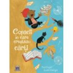 Copacii in care cresteau carti - Paul Czajak, Rashin Kheiriyeh