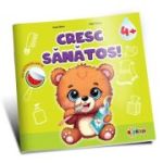 Cresc sanatos 4+ (cu autocolante)