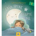 Ema spune noapte buna - Ioana Chicet-Macoveiciuc