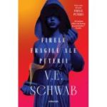 Firele fragile ale puterii (Seria FIRELE PUTERII, partea 1) - V. E. Schwab