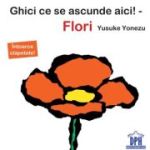 Ghici ce se ascunde aici! Flori - Yusuke Yonezu