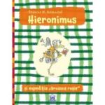 Hieronimus si expeditia Broasca rosie - Andreas H. Schmachtl