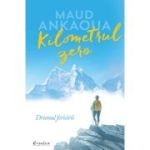 Kilometrul zero. Drumul fericirii - Maud Ankaoua