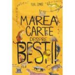 Marea carte despre bestii - Yuval Zommer