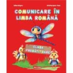 Comunicare in limba romana. Caiet de scriere clasa pregatitoare - Adina Grigore