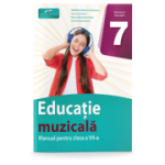 Educatie muzicala. Manual pentru clasa a 7-a - Madalina Maxim Enachescu