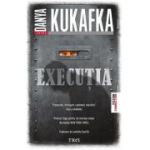 Executia - Danya Kukafka