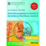 Exercitii progresive standard de limba si literatura romana, clasa a 5-a - Anca Gradinaru