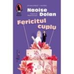 Fericitul cuplu - Naoise Dolan