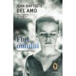 Fiul omului - Jean-Baptiste del Amo