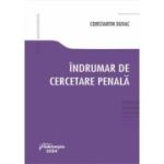 Indrumar de cercetare penala - Constantin Duvac