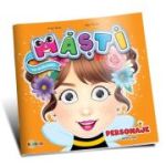 Masti cu activitati. Personaje pentru fete