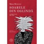 Soarele din oglinda. Antologie de autor (1998-2023) - Mihai Maniutiu