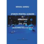 Stiinte pentru juniori in Romania 2004-2024. Problemele mele de fizica - Mihail Sandu