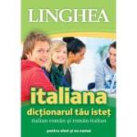 Dictionarul tau istet italian-roman si roman-italian