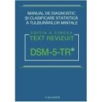 DSM-5, Manual de Diagnostic si Clasificare Statistica a Tulburarilor Mintale, Text revizuit